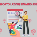 Sporto lažybų strategijos