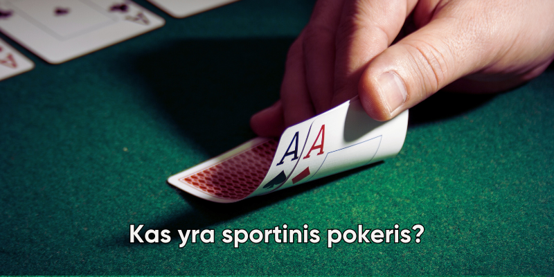 kas-yra-sportinis-pokeris